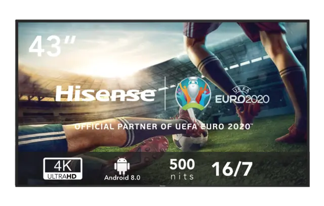 Hisense 43'" 16/7 UHD 4K 500 nits Android 8.0 D-LED 