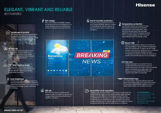 Hisense 49'" UHD 500 nits 4K@60Hz 24/7, Android 7.0 E-LED 